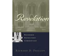 Reformed Expository Commentary: Revelation (Reformed Expository Commentaries): 24