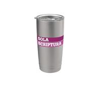 Reformed Theology Scripture Alone Design Sola Scriptura Art Stainless Steel Insulated Tumbler