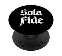 Reformed Theology Sola Fide Faith Alone Christian Design PopSockets Adhesive PopGrip