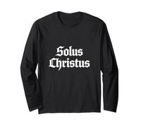Reformed Theology Solus Christus Christ Alone 5 Solas Design Long Sleeve T-Shirt