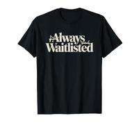 Reformer Pilates Class Person Who Always Waiting List T-Shirt