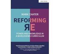 Reforming Religious Education: Power and Knowledge in a Worldviews Curriculum