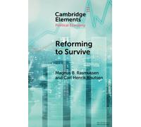 Reforming to Survive: The Bolshevik Origins of Social Policies (Elements in Political Economy)