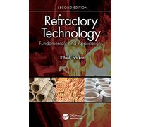 Refractory Technology: Fundamentals and Applications