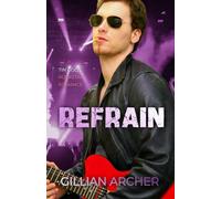 Refrain: A Tin Gods Rock Star Romance (Tin Gods Rock Stars)