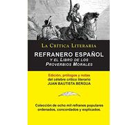 Refranero Español, Juan Bautista Bergua; Colección La Crítica Literaria por el célebre crítico literario Juan Bautista Bergua, Ediciones Ibéricas