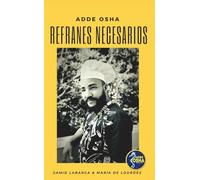 Refranes Necesarios: Guía práctica para entender los signos a través de sus refranes.