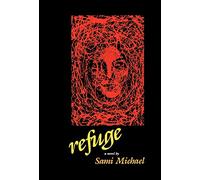 Refuge: A Novel