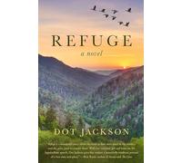 Refuge: A Novel