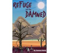 Refuge for the Damned