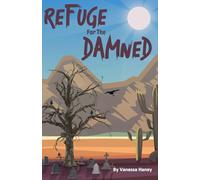 Refuge for the Damned