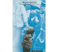 Refugees and Asylum Seekers in Ireland (Undercurrents S.)
