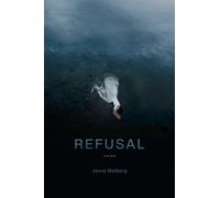 Refusal : Poems