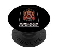 Refuse Resist - Fight For The Right (Tiger Graphic) PopSockets Adhesive PopGrip