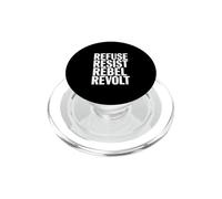 Refuse Resist Rebel Revolt PopSockets PopGrip for MagSafe