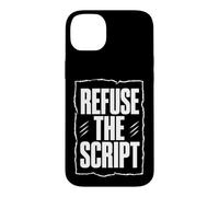 REFUSE THE SCRIPT Dissident Typography, White Lettering Case for iPhone 14 Plus