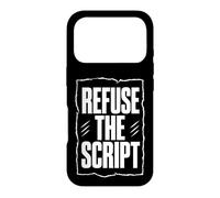 REFUSE THE SCRIPT Dissident Typography, White Lettering Case for iPhone 17 Pro