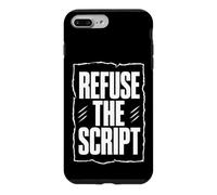REFUSE THE SCRIPT Dissident Typography, White Lettering Case for iPhone 7 Plus/8 Plus