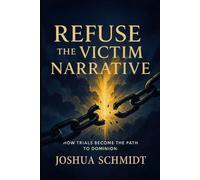 Refuse the Victim Narrative: How Trials Become the Path to Dominion (Soul Seeds)