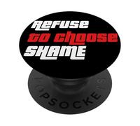 Refuse to choose Shame t shirt, Funny Tshirt Men Women Shirt PopSockets Adhesive PopGrip