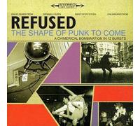 Refused The Shape of Punk to Come: A Chimerical Bombation In 12 (CD) (US IMPORT)