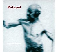 Refused - Songs to Fan the Flames of Discontent - 25th Anniversary Edition [VINYL]