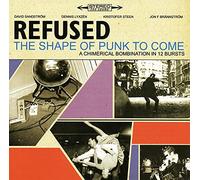 Refused - The Shape Of Punk To Come