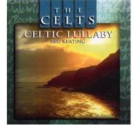 Reg Keating - The Celts - Celts, the-Celtic Lullaby