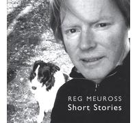 Reg Meuross - Short Stories