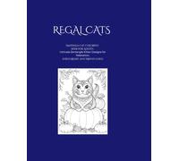 REGAL CATS: Mandala Cat Coloring Book for Adults: Intricate Zentangle Kitten Designs for Stress Relief and Mindfulness