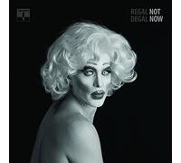 Regal Degal - Not Now [VINYL]