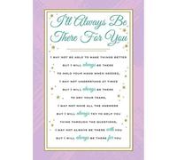 Regal Publishing Heartfelt Wishes Sentimental I'll Always Be There Card- 9 x 6 inches