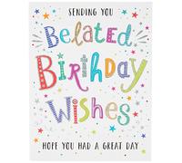 Regal Publishing Modern Belated Birthday Wishes Card - 8 x 6 inches