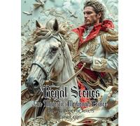 Regal Scenes: The Majestic Medieval Prince | Over 50 Designs of Stylish and Fashionable Handsome Men: A Stress Relief and Art Therapy Coloring Book