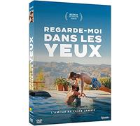 Regarde-moi dans les yeux