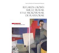 Regards croisés sur le micro travail de plateforme