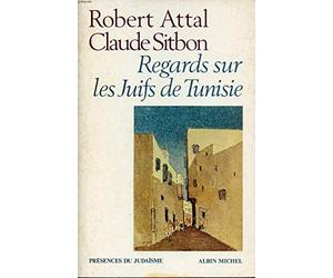 Regards sur les juifs de Tunisie