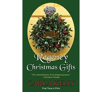 Regency Christmas Gifts: Three Stories