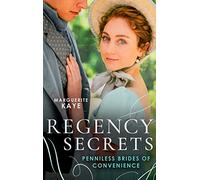 Regency Secrets: Penniless Brides Of Convenience: The Earl's Countess of Convenience (Penniless Brides of Convenience) / A Wife Worth Investing In