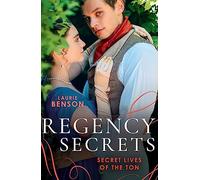 Regency Secrets: Secret Lives Of The Ton: An Unsuitable Duchess (Secret Lives of the Ton) / An Uncommon Duke