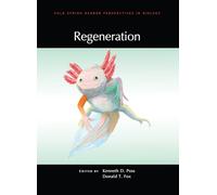 Regeneration (Perspectives Cshl)
