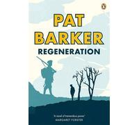 Regeneration (Regeneration Trilogy) by Barker, Pat (May 1, 2008) Paperback