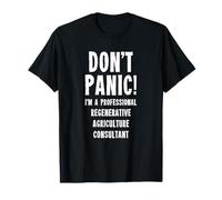 Regenerative Agriculture Consultant T-Shirt