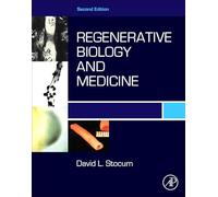 Regenerative Biology and Medicine