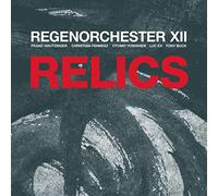Regenorchester XII - Relics [VINYL]