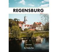 Regensburg: A Perfect Coffee Table Picture Book - Travel and Tourism lovers.