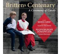 Regensburger Domspatzen - Brittens Centenary | Ceremony Of Carols