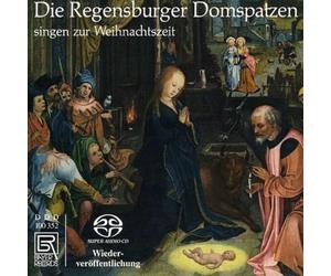 Regensburger Domspatzen/Schrems - The Regensburger Domspatzen sing Christmas Carols