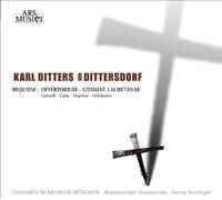 Regensburger Domspatzen - Von Dittersdorf: Requiem, Offertorium, Litaniae Lauretanae