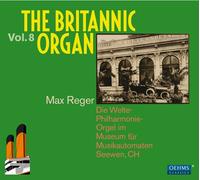 Reger / Britannic Organ / Seewen - Britannic Organ 8 [New CD]